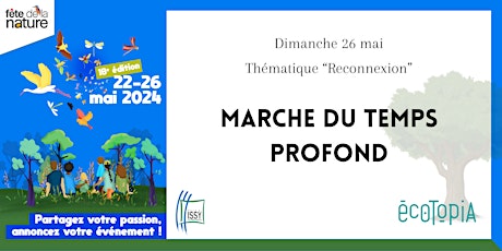 Fête de la Nature - Marche du temps profond