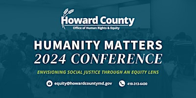 Humanity Matters: 2024 Social Justice Conference primary image