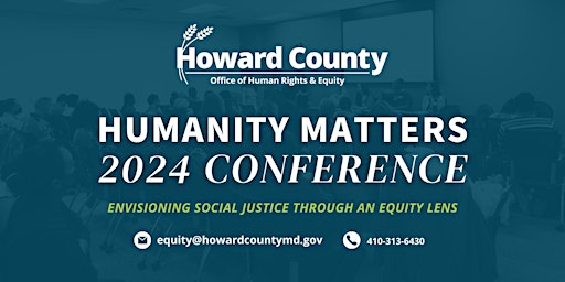 Humanity Matters: 2024 Social Justice Conference primary image