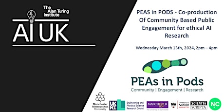 PEAS in PODS - Community Public Engagement for Ethical AI Research primary image