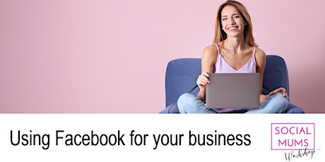 Using Facebook for your Business - Orpington primary image