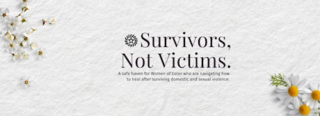 Survivors Not Victims [Healing Sessions] primary image