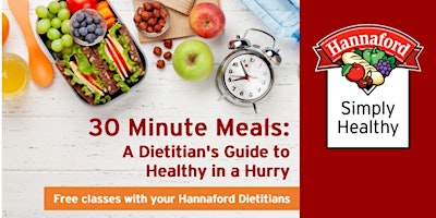 Imagen principal de 30 Minute Meals: A Dietitian's Guide to Healthy in a Hurry
