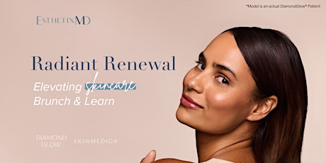 Imagem principal do evento Radiant Renewal: DiamondGlow and SkinMedica Brunch & Learn