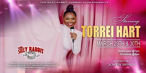 Primaire afbeelding van The Silly Rabbit Comedy Club Presents: Torrei Hart