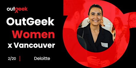 Imagen principal de Women in Tech Vancouver - OutGeekWomen