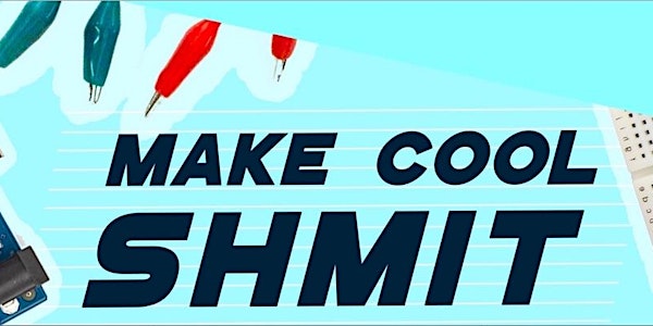 Make Cool ShMIT 2019