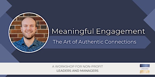 Imagem principal do evento Meaningful Engagement: The Art of Authentic Connections