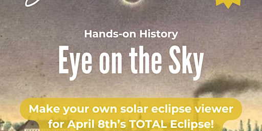 Hauptbild für Hands-on History: Eye on the Sky