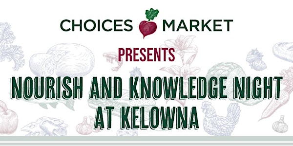 Nourish and Knowledge Game Night - Choices Market Kelowna