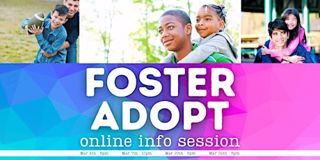 Image principale de Foster Care & Adoption Online Info Session