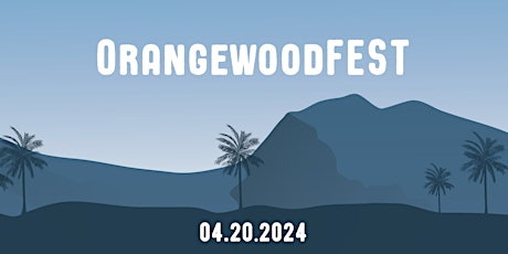 OrangewoodFest