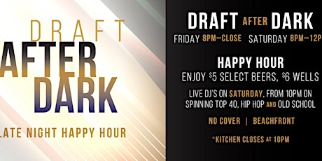 Late-Night Happy Hour and DJ's: Draft After Dark primary image