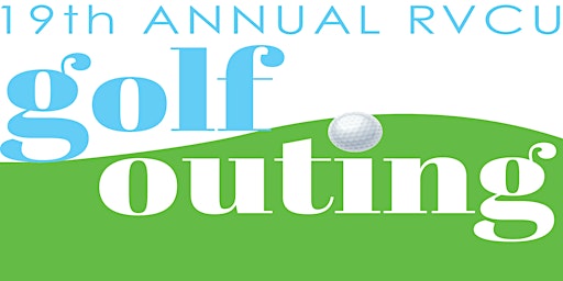 Primaire afbeelding van 19th Annual RVCU Golf Outing