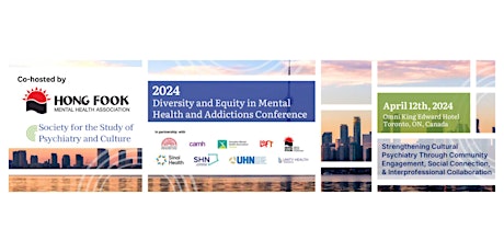 Diversity and Equity in Mental Health and Addictions Conference 2024
