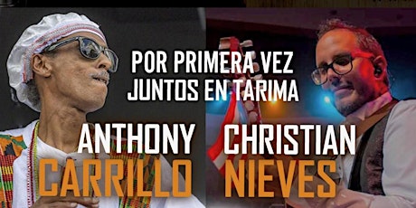 Imagen principal de Anthony Carrillo & Christian Nieves