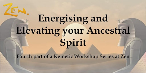 Immagine principale di Energising and Elevating your Ancestral Spirit 