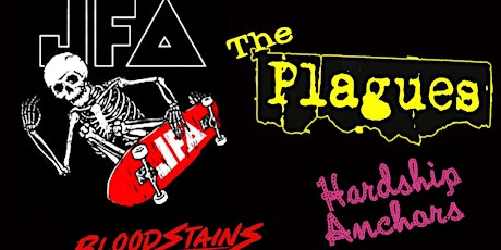 JFA, The Plagues, Bloodstains, Hardship Anchors @ The Tower Bar