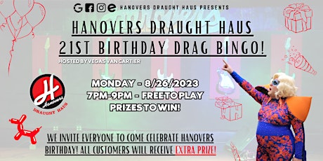 Hanovers 21st Birthday Drag Bingo Party @ Hanovers Pflugerville