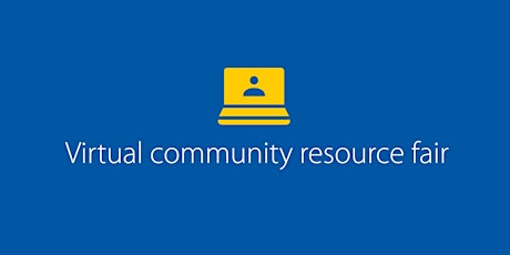 Virtual Community Resource Fair - April 24