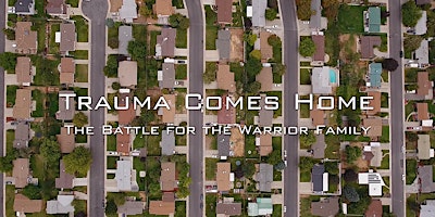 Immagine principale di Trauma Comes Home | screening 