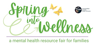 Imagem principal do evento Spring Into Wellness- Mental Health Resource Fair for Families