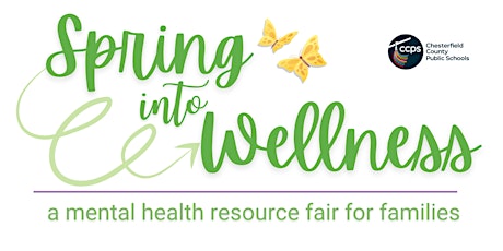 Spring Into Wellness- Mental Health Resource Fair for Families