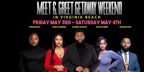 Meet & Greet Getaway Weekend In Town Center Virginia Beach