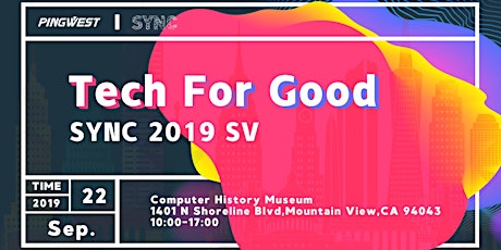 SYNC 2019 Silicon Valley: Tech For Good primary image