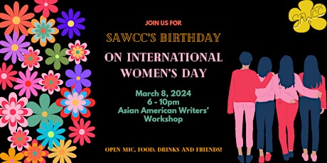 Imagen principal de SAWCC's Birthday: Open Mic & Celebration