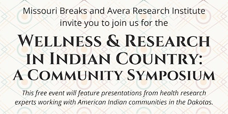 2024 Wellness & Research in Indian Country: A Community Symposium