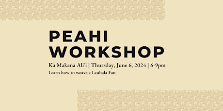 Peahi Fan Workshop