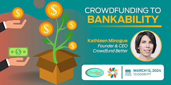 Crowdfunding to Bankability