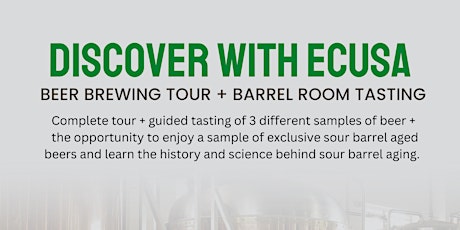 Discover with ECUSA: Beer brewing tour + barrel room testing primary image