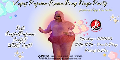 Imagem principal do evento Vegas Pajama-Rama Drag Bingo Party @ Hanovers Pflugerville