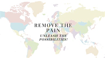 Primaire afbeelding van Fundraiser - REMOVE THE PAIN - UNLEASH THE POSSIBILITIES!