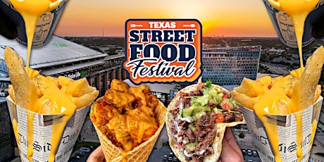 Texas Street Food Festival primary image