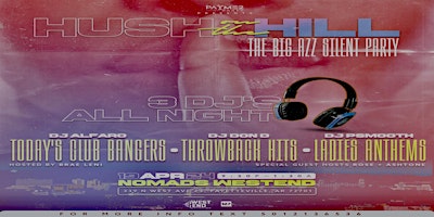 Imagem principal de Hush On The Hill: The Big Azz Silent Party