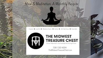 Imagem principal do evento Meal & Meditation - A Monthly Respite