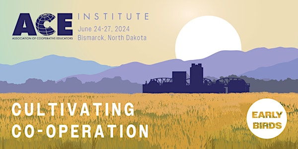 2024 ACE Institute: Cultivating Co-operation