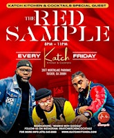 Imagem principal do evento Fridays w/ The Red Sample @ Katch Kitchen| Live Performance | 8pm-11pm