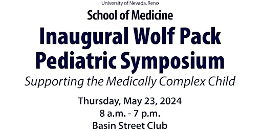 Imagen principal de Inaugural Wolf Pack Pediatric Symposium