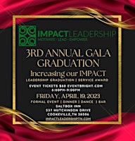 IMPACT Leadership's Third Annual Graduation Gala primary image