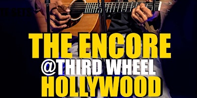 The Encore Live Music Showcase and Open Mic | Sundays @ Third Wheel primary image