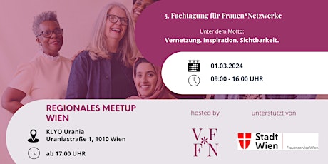 Regionales Meetup WIEN | 5. Fachtagung für Frauen*Netzwerke 2024 primary image