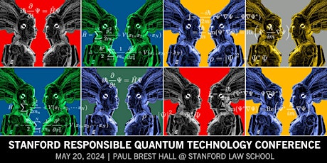 Image principale de 2nd Annual Stanford Responsible Quantum Technology Conference