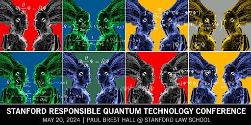 Hauptbild für 2nd Annual Stanford Responsible Quantum Technology Conference