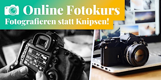 Online Fotokurs: Fotografieren statt Knipsen! primary image