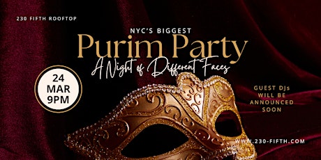 PURIM PARTY: A NIGHT OF DIFFERENT FACES @230 Fifth Rooftop  primärbild