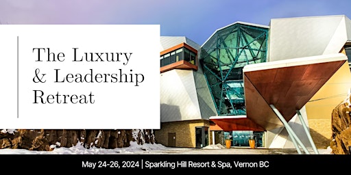 Image principale de The Luxury & Leadership Retreat